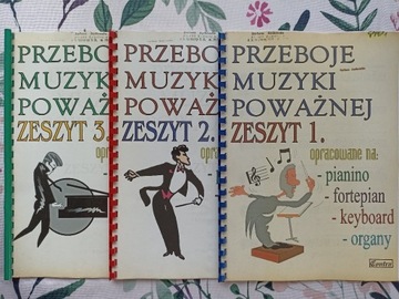 PRZEBOJE MUZYKI POWAŻNEJ ZESZYT 1, 2 i 3