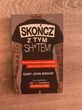 Skończ z tym sh*tem! Bishop Gary John