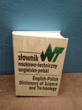 Słownik naukowo techniczny angielsko-polski.