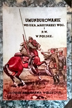 UMUNDUROWANIE WOJSKA,MARYNARKI WOJ.i P.W. w POLSCE