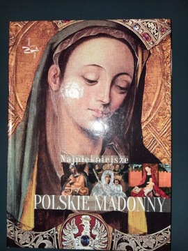 Najpiękniejsze Polskie Madonny Janusz Rosikoń