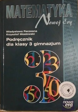 Matematyka Nowej Ery; Podręcznik dla klasy 3 gim.