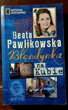 BLONDYNKA NA KUBIE BEATA PAWLIKOWSKA