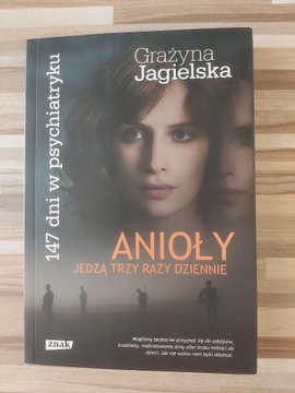 Książka "Anioły jedzą trzy razy dziennie" Grażyny 