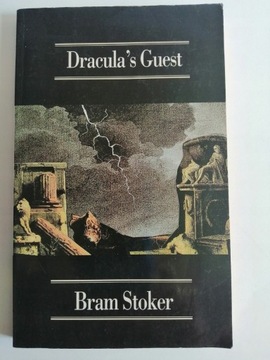 DRACULA'S GUEST BRAM STOKER