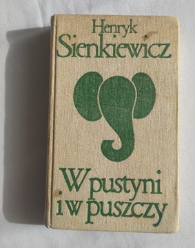 W pustyni i w puszczy – Henryk Sienkiewicz