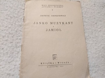 H. Sienkiewicz Janko Muzykant + Jamioł, 1951 r.