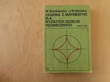 Zadania z matematyki dla wyższych uczelni technicz