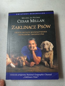 ZAKLINACZ PSÓW Cesar Millan  - Melissa Jo Pelttier