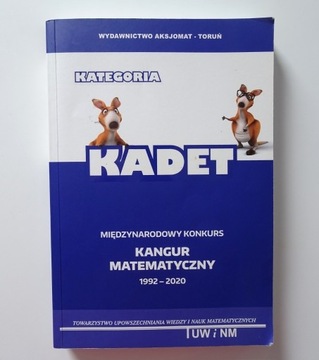 Kangur Matematyczny Kategoria KADET 1992-2020