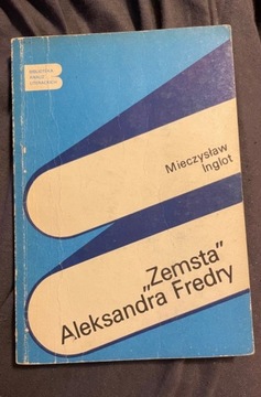 Biblioteka analiz literackich: „Zemsta” A.Fredry