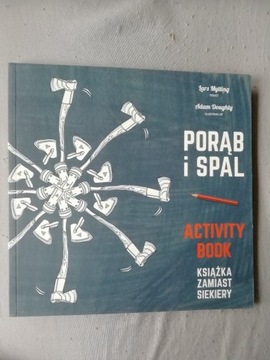 Porąb i spal Activity Book Książka zamiast siekier