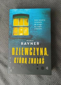 Nicola Rayner - Dziewczyna, którą znałaś