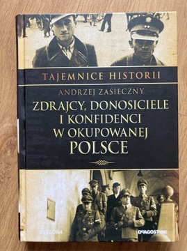 Zdrajcy, donosiciele i konfidenci, Zasieczny