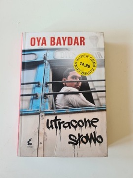 Oya Baydar - Utracone słowo 