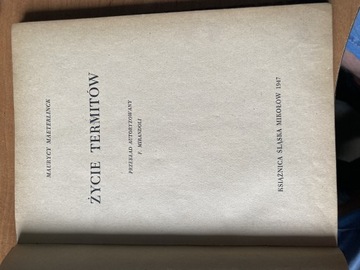 Książka pt,.Życie termitów”1947 rok