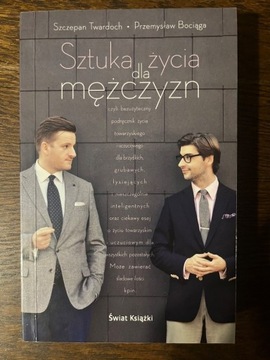 Szczepan Twardoch, Sztuka życia mężczyzn