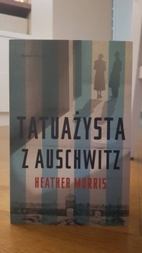 "Tatuażysta z Auschwitz" Heather Morris