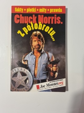 Chuck Norris z półobrotu ...