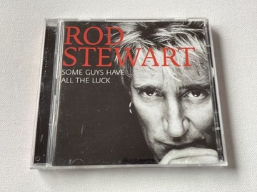Rod Stewart Some Guys Have All The Luck CD 2008