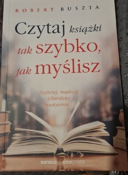 Czytaj ksiazki tak szybko,jak myślisz 