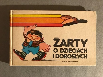 Żarty o dzieciach i dorosłych