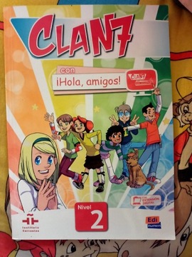 Clan 7, Con iHola, amigos - Nivel 2 