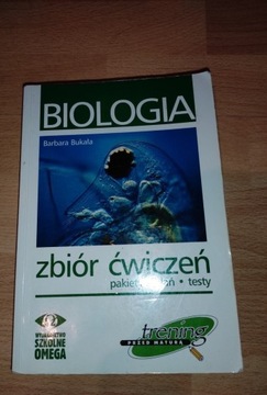 Biologia zbiór ćwiczeń. Bukała. 2010