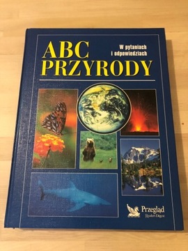 ABC przyrody w pytaniach i odpowiedziach 