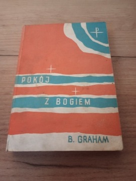 Pokój z Bogiem. B. Graham, 1966 rw