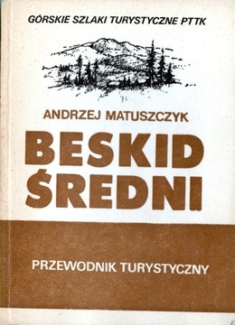 Andrzej Matuszczyk Beskid Średni