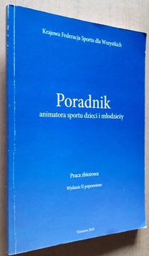 Poradnik animatora sportu dzieci i młodzieży