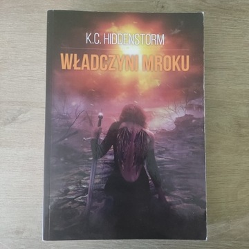 Władczyni Mroku - K. C. Hiddenstorm