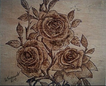 Róże-  pirografia, ręcznie wypalane