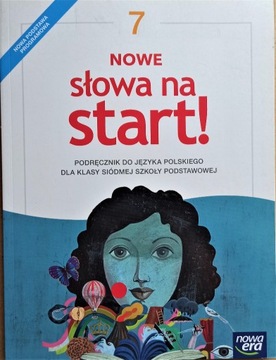 Nowe słowa na start 7 Podręcznik 