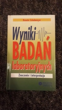 Wyniki badań laboratoryjnych Renate Schuhmayer