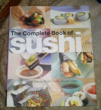 The Complete Book of Sushi ; Hideo Dekura , inni