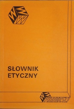 SŁOWNIK ETYCZNY