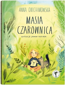 Masia Czarownica. Anna Onichimowska