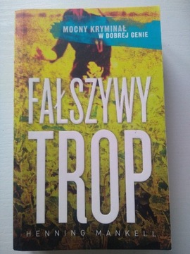 FAŁSZYWY TROP - Henning Mankell