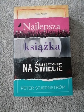 "Najlepsza książka na świecie" Peter Stjernstrom