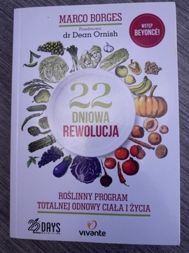 22 dniowa rewolucja, roślinny program totalnej odb