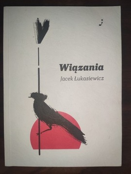 Wiązania - Jacek Łukasiewicz