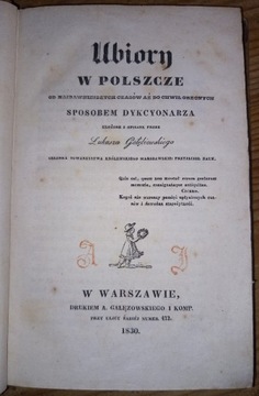 Łukasz Gołębiowski - Ubiory w Polszcze, 1830