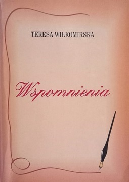 Wiłkomirska - Wspomnienia - autograf dedykacja 