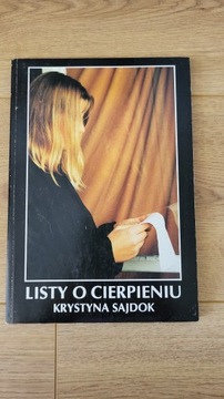 Książka Listy o cierpieniu Krystyna Sajdok