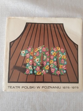 KSIĄŻKA TEATR POLSKI W POZNANIU 1875- 1975