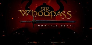 Sir Whoopas: Immortal Death kl steam