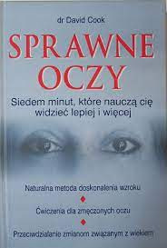 DR DAVID COOK - SPRAWNE OCZY