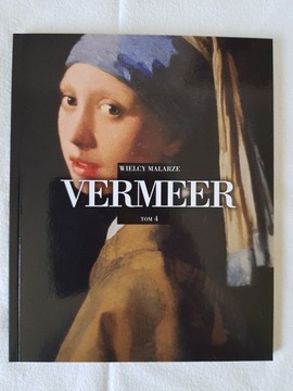 Wielcy malarze tom 4 Vermeer